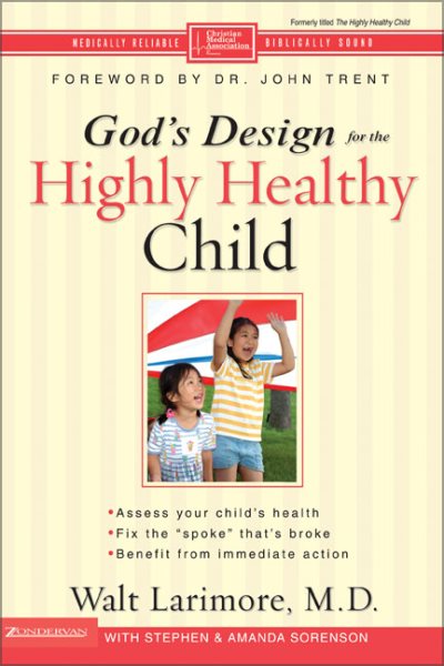 God's Design for the Highly Healthy Child (Highly Healthy Series) cover