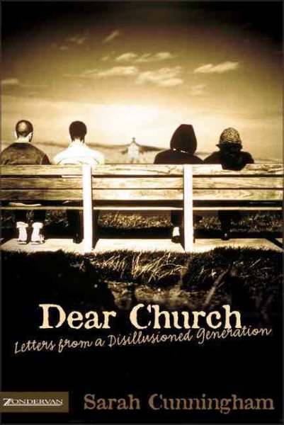 Dear Church: Letters from a Disillusioned Generation cover