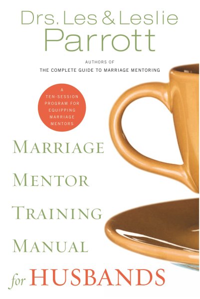 Marriage Mentor Training Manual for Husbands cover