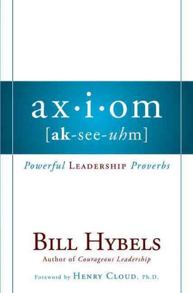 Axiom: Powerful Leadership Proverbs cover