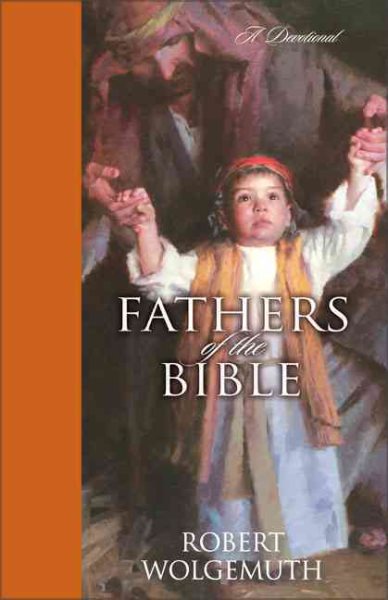 Fathers of the Bible: A Devotional cover