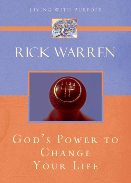 God's Power to Change Your Life (Living with Purpose) cover