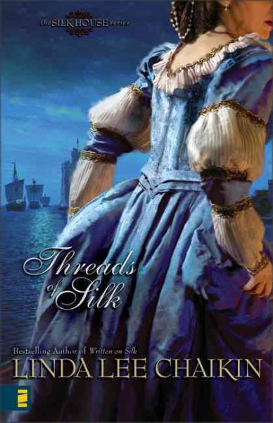 Threads of Silk (The Silk House #3) cover