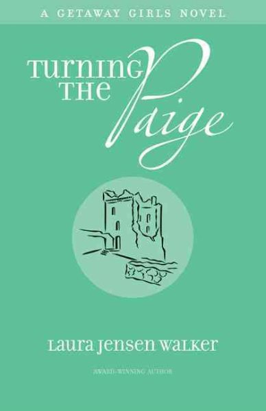 Turning the Paige (A Getaway Girls Novel: Book Two) cover