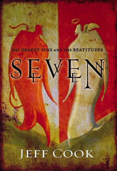 Seven: The Deadly Sins and the Beatitudes cover
