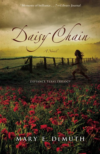 Daisy Chain (Defiance Texas Trilogy, Book 1) cover