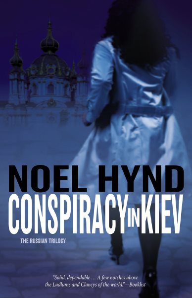 Conspiracy in Kiev (The Russian Trilogy, Book 1) cover