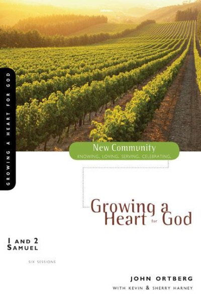 1 and 2 Samuel: Growing a Heart for God (New Community Bible Study Series) cover
