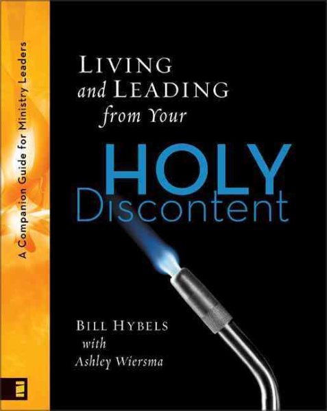 Living and Leading from Your Holy Discontent: A Companion Guide for Ministry Leaders cover