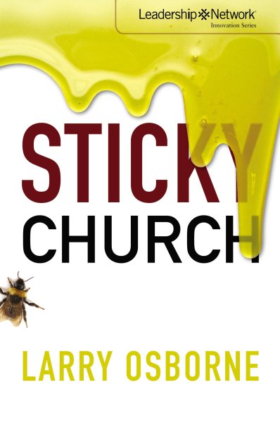 Sticky Church (Leadership Network Innovation Series) cover