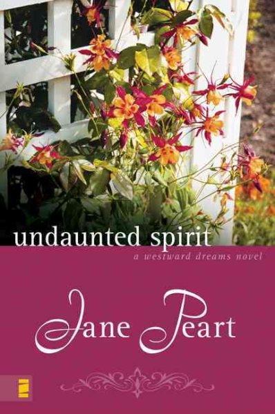 Undaunted Spirit (Westward Dreams #5) cover