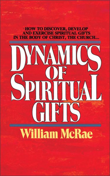 Dynamics of Spiritual Gifts cover