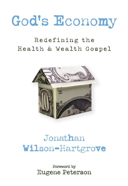 God's Economy: Redefining the Health and Wealth Gospel cover