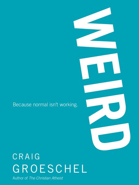 WEIRD: Because Normal Isn’t Working cover