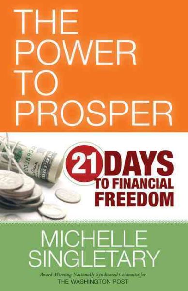 The Power to Prosper: 21 Days to Financial Freedom cover