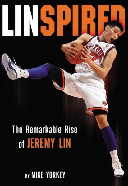 Linspired: The Remarkable Rise of Jeremy Lin cover
