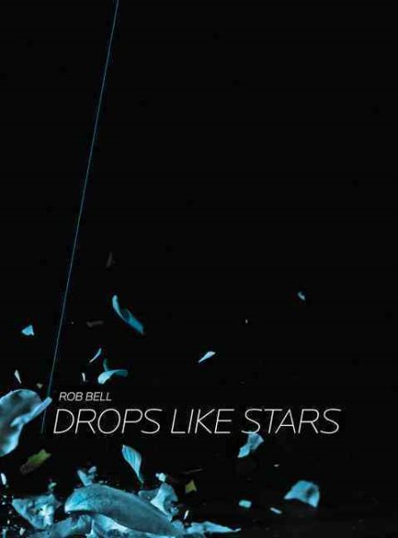 Drops Like Stars: A Few Thoughts on Creativity and Suffering cover