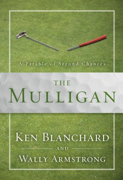 The Mulligan: A Parable of Second Chances cover