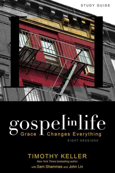 Gospel in Life Study Guide: Grace Changes Everything cover