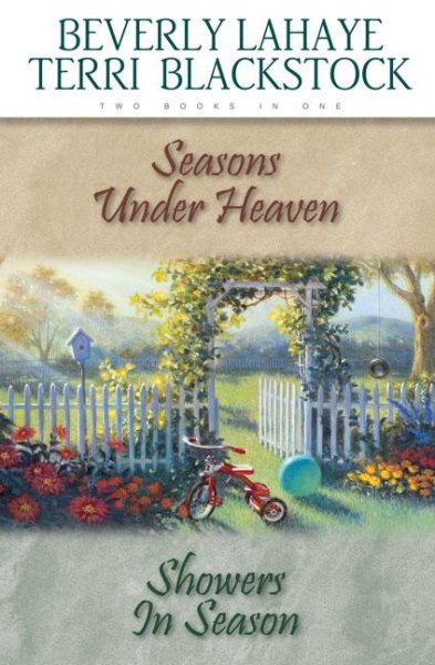 Seasons Under Heaven / Showers in Season (Seasons Series) cover