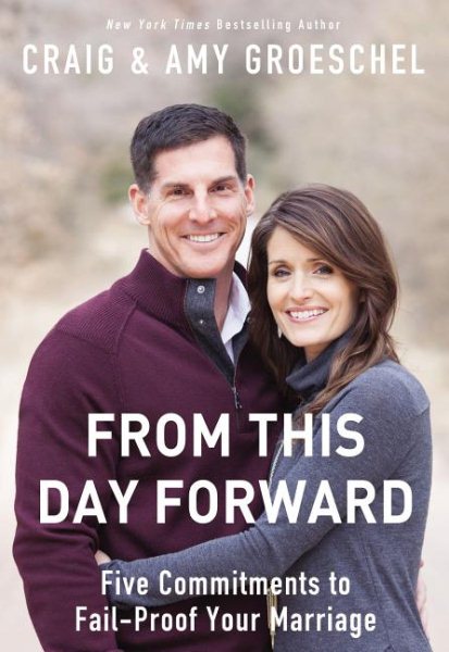 From This Day Forward: Five Commitments to Fail-Proof Your Marriage cover