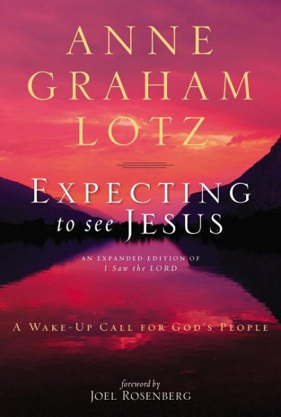 Expecting to See Jesus Participant's Guide: A Wake-Up Call for God's People cover