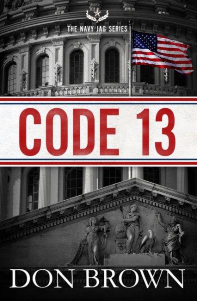 Code 13 (The Navy JAG Series) cover