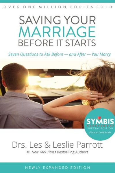Saving Your Marriage Before It Starts: Seven Questions to Ask Before -- and After -- You Marry cover