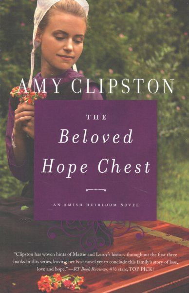 The Beloved Hope Chest (An Amish Heirloom Novel) cover