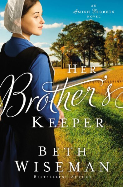 Her Brother's Keeper (An Amish Secrets Novel) cover