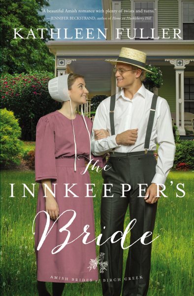 The Innkeeper's Bride (An Amish Brides of Birch Creek Novel) cover