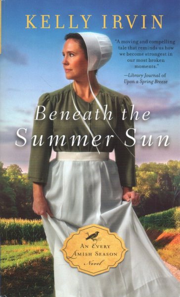 Beneath the Summer Sun (An Every Amish Season Novel) cover