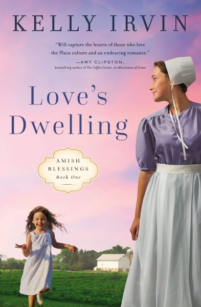 Love's Dwelling (Amish Blessings) cover
