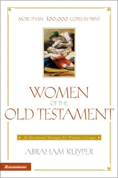 Women of the Old Testament: 50 Devotional Messages for Women's Groups cover