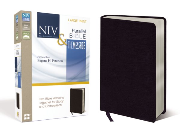 NIV, The Message, Parallel Bible, Large Print, Bonded Leather, Black: Two Bible Versions Together for Study and Comparison cover