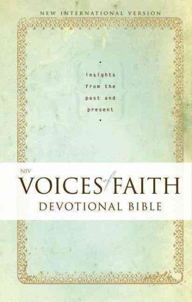 NIV Voices of Faith Devotional Bible: Insights from the Past and Present cover