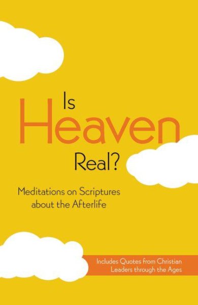 NIV, Is Heaven Real?, Paperback: Meditations on Scriptures about the Afterlife cover