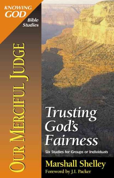 Our Merciful Judge: Trusting God's fairness cover