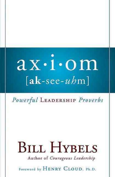 Axiom: Powerful Leadership Proverbs cover