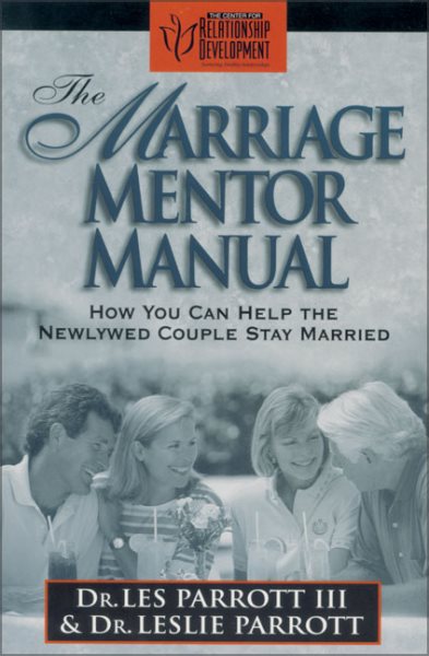 Marriage Mentor Manual, The