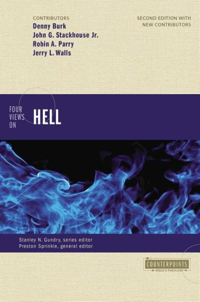 Four Views on Hell: Second Edition (Counterpoints: Bible and Theology) cover