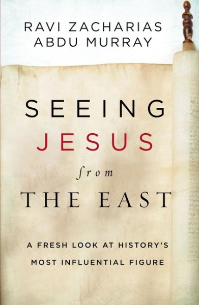 Seeing Jesus from the East: A Fresh Look at History’s Most Influential Figure cover