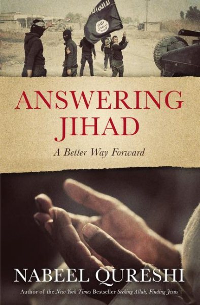 Answering Jihad: A Better Way Forward cover