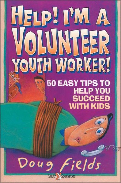Help! I'm a Volunteer Youth Worker cover