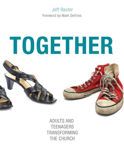 Together: Adults and Teenagers Transforming the Church cover