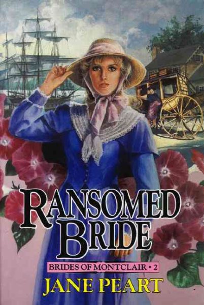 Ransomed Bride (Brides of Montclair, Book 2) cover