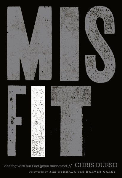 Misfit: Dealing with Our God-Given Discomfort cover