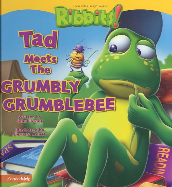 Tad Meets the Grumbly Grumblebee (RIBBITS) cover