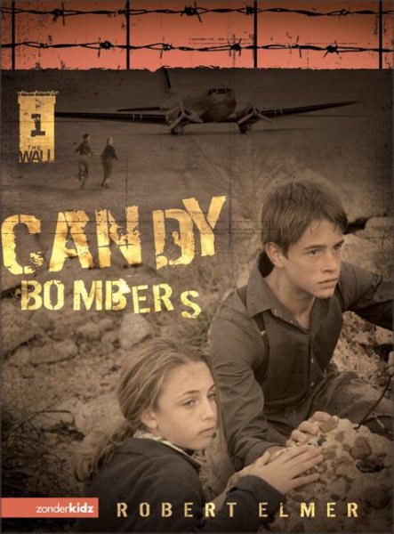Candy Bombers (The Wall Series, Book 1) cover