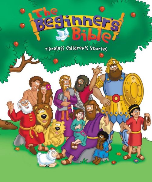 The Beginner's Bible: Timeless Children's Stories cover